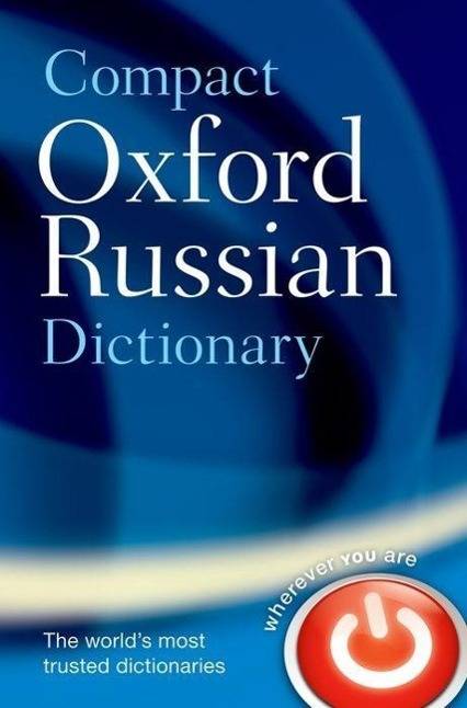 Compact Oxford Russian Dictionary Over 90,000 words and phrases