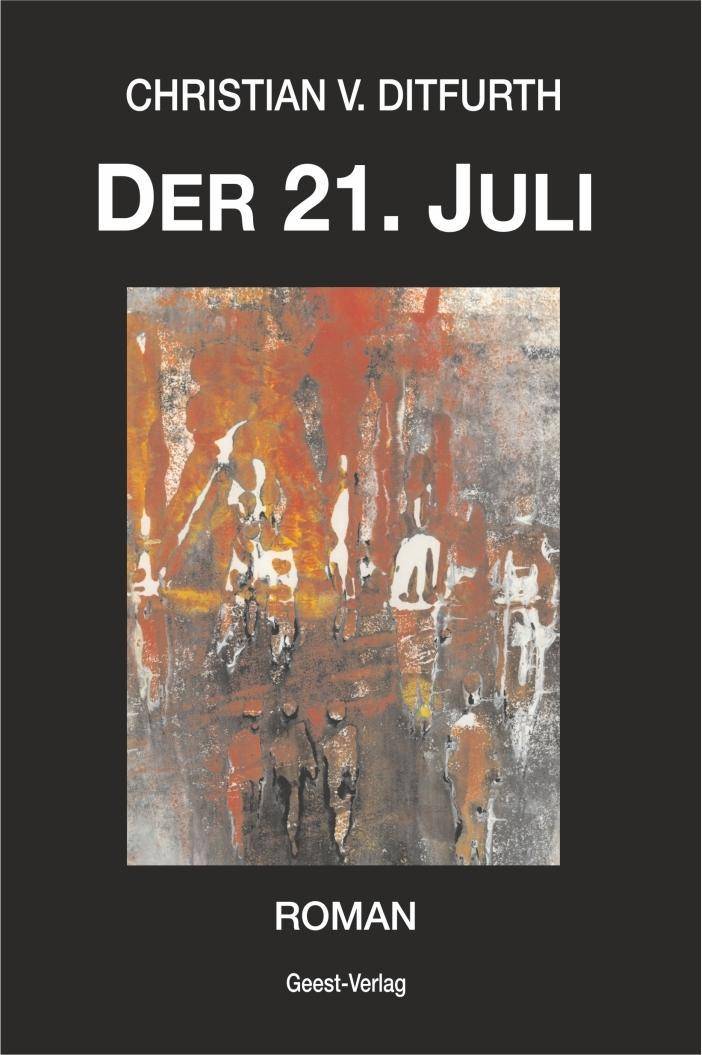 Der 21. Juli Roman