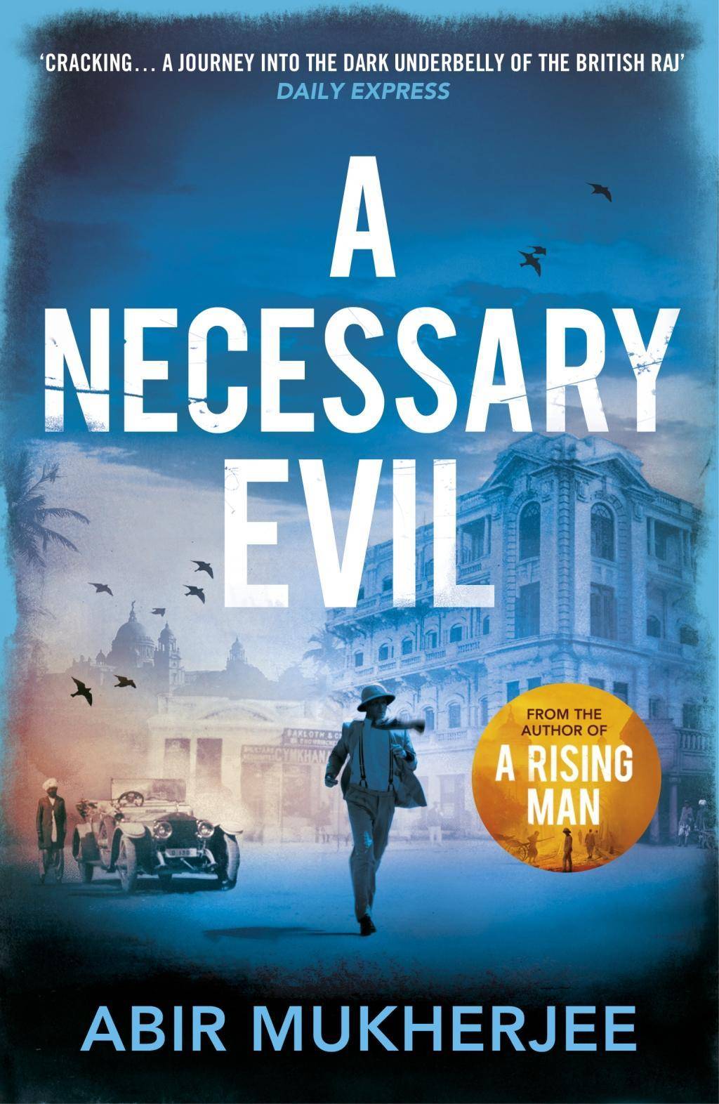 A Necessary Evil Wyndham and Banerjee Book 2, Nominiert: Crime Writers' Association Gold Dagger Award 2018, Nominiert: CWA Endeavour Historical Dagge