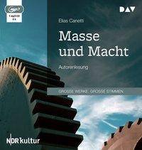 Masse und Macht, 1 MP3-CD Autorenlesung (1 mp3-CD), Lesung. MP3 Format