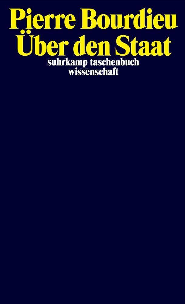 Über den Staat Vorlesungen am Collège de France 1989-1992