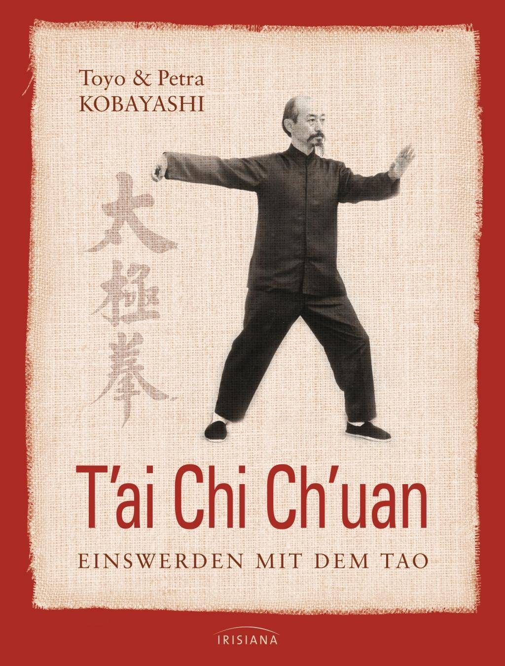T'ai Chi Ch'uan Einswerden mit dem Tao