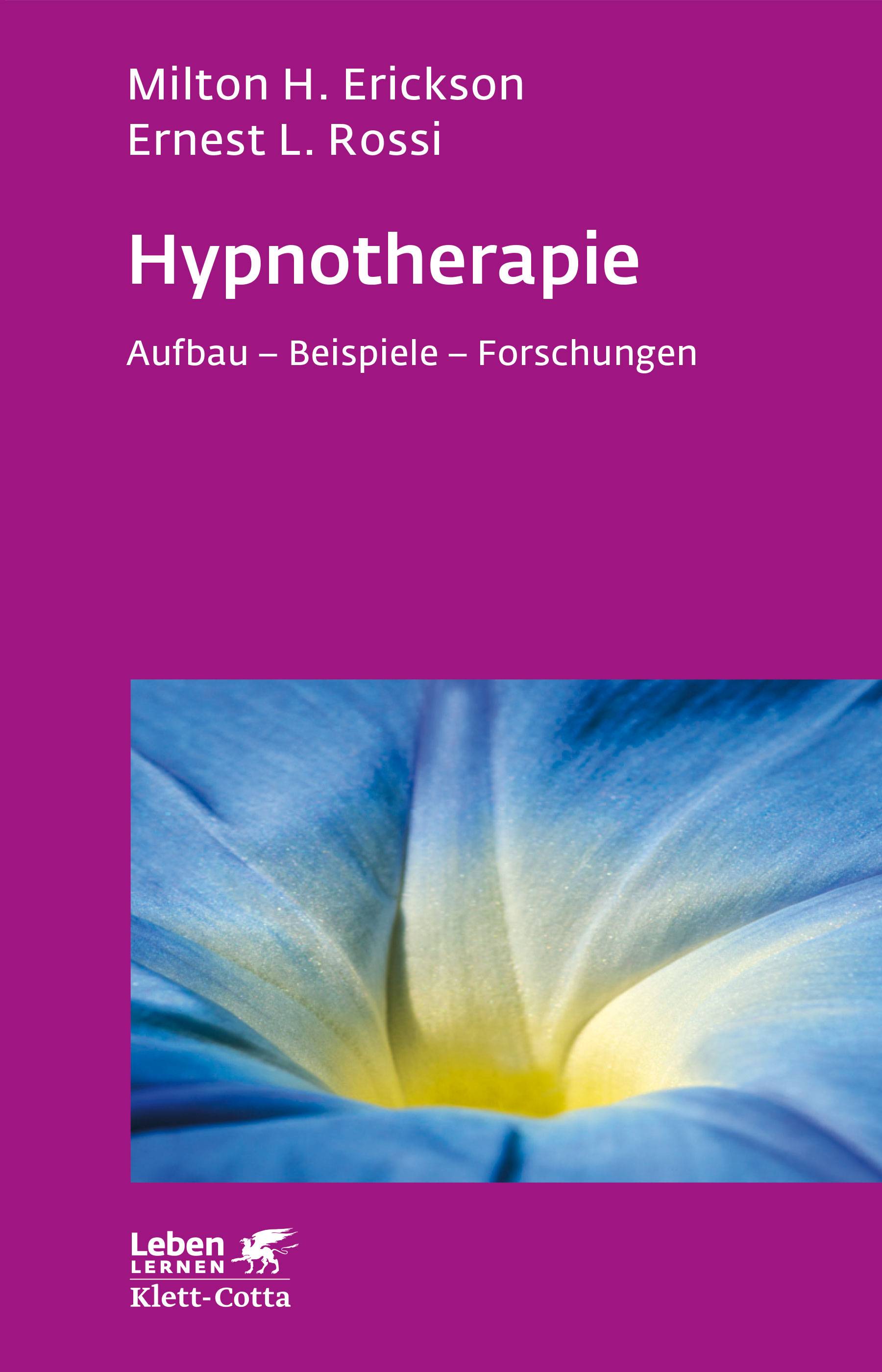 Hypnotherapie Aufbau - Beispiele - Forschungen|An Exploratory Casebook