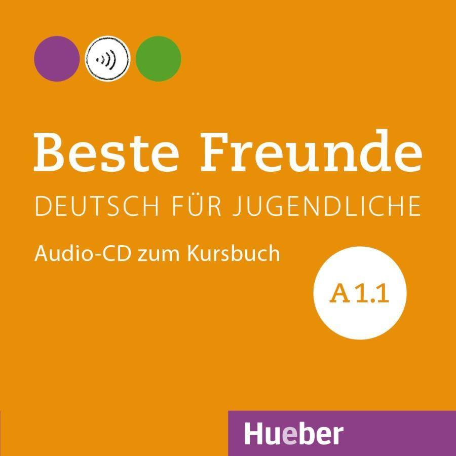 Beste Freunde A1/1, Audio-CD Deutsch für Jugendliche.Deutsch als Fremdsprache / Audio-CD zum Kursbuch