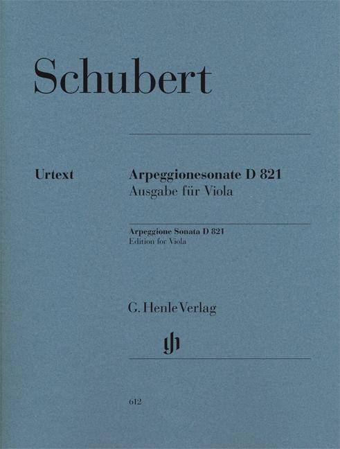Schubert, Franz - Arpeggionesonate a-moll D 821 Besetzung: Viola und Klavier