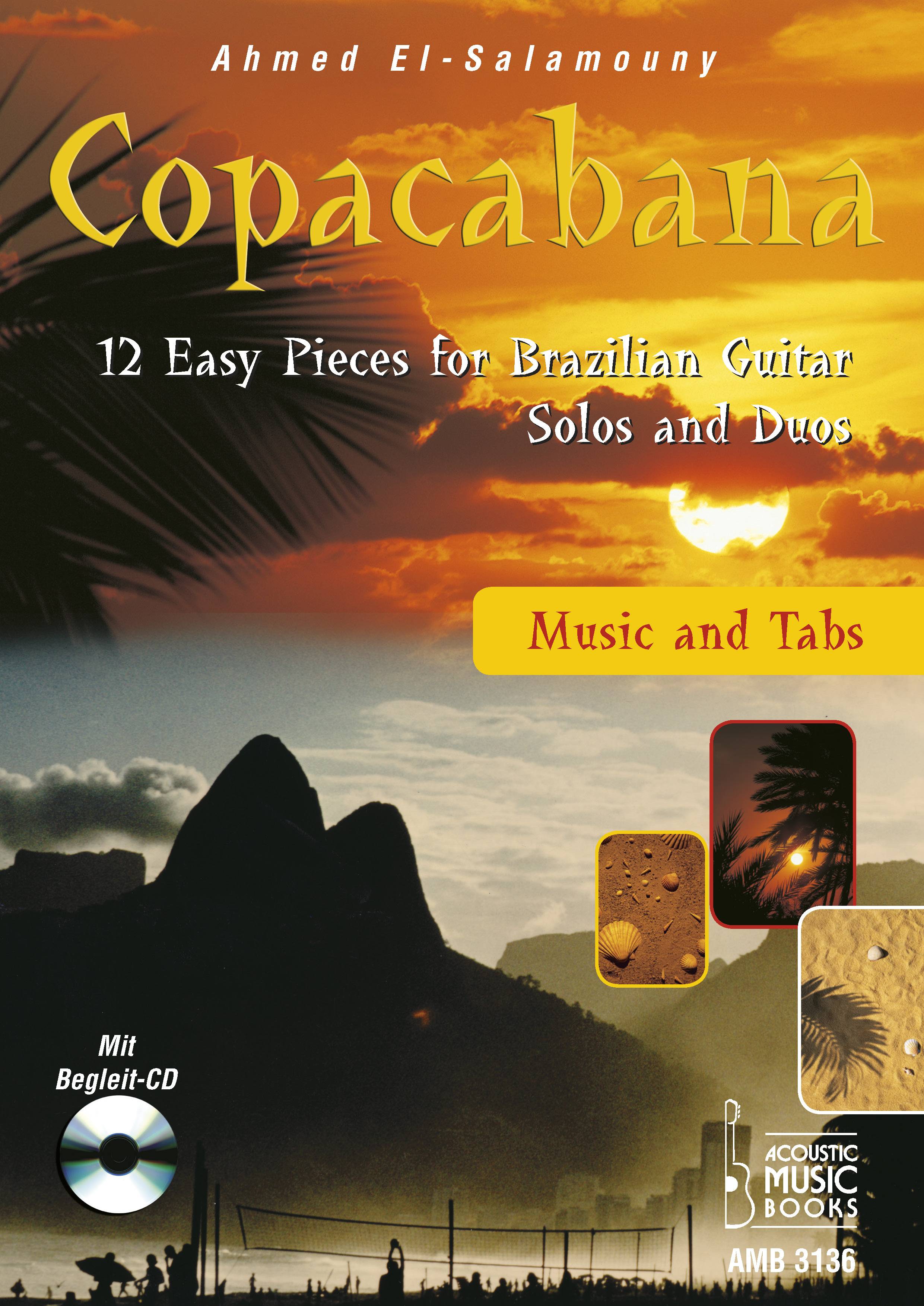 Copacabana, for Brazilian Guitar, w. Audio-CD 12 Easy Pieces. Solos and Duos. Music and Tabs