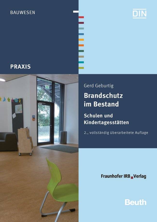 Brandschutz im Bestand Schulen und Kindertagesstätten