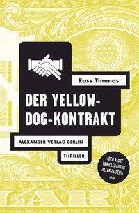 Der Yellow-Dog-Kontrakt Thriller