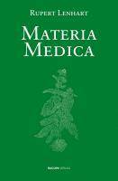Materia Medica Westliche Heilkräuter und Rezepturen nach TCM