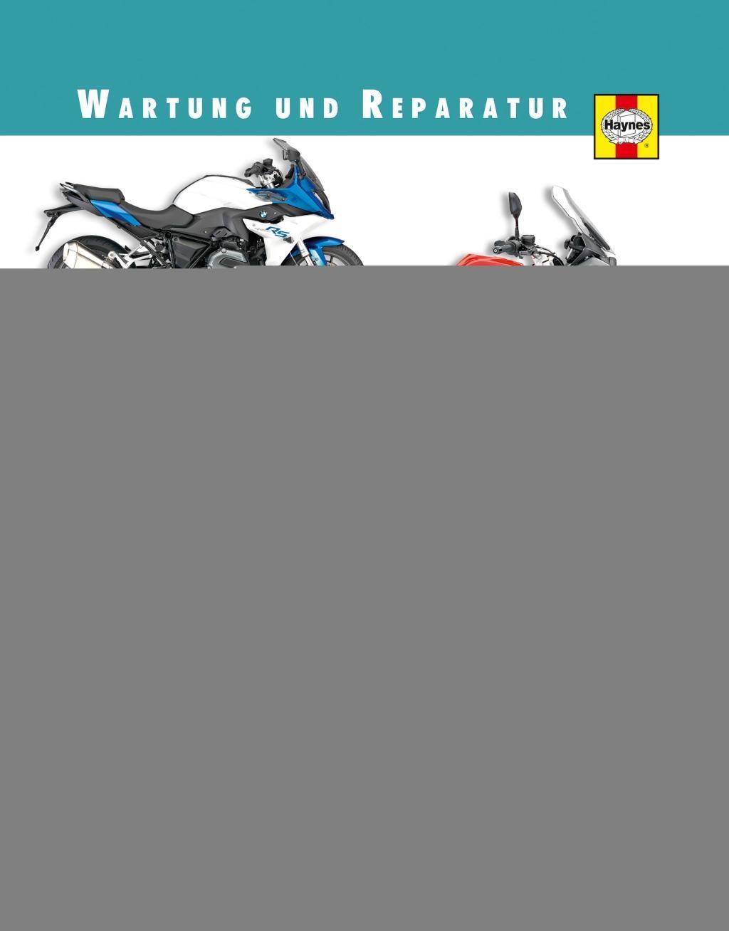 BMW R 1200 Vierventil-Boxer mit Wasserkühlung. Das Schrauberbuch mit farbigen Schaltplänen
