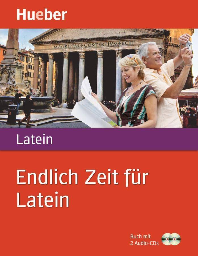 Endlich Zeit für Latein, mit 2 Audio-CDs Buch mit 2 Audio-CDs, Endlich Zeit für ..