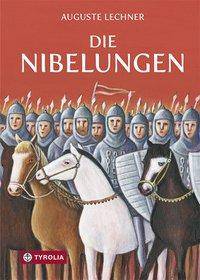 Die Nibelungen Glanzzeit und Untergang eines mächtigen Volkes
