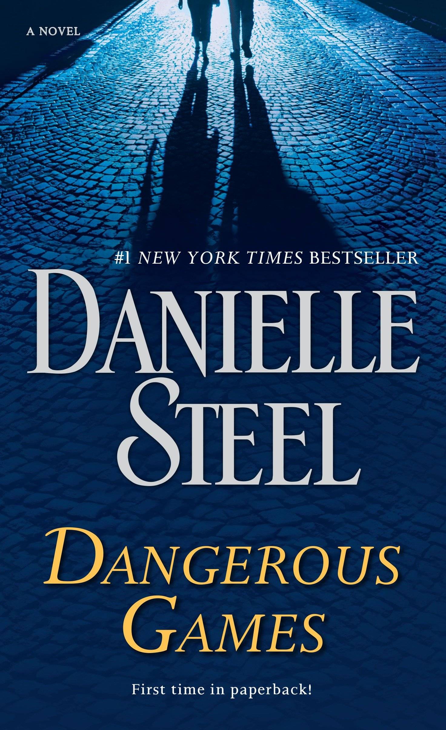 Dangerous Games A Novel