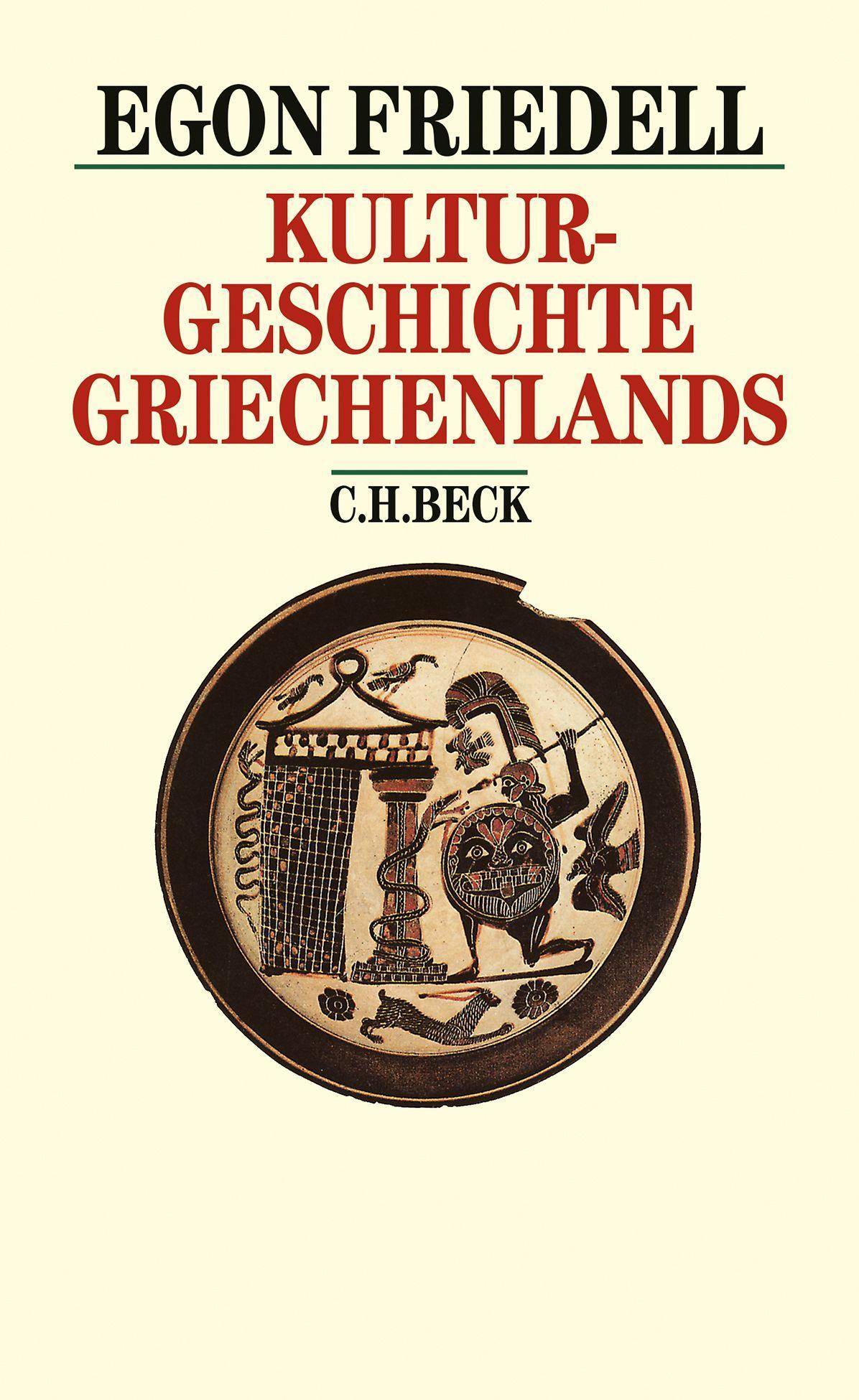 Kulturgeschichte Griechenlands Leben und Legende der vorchristlichen Seele