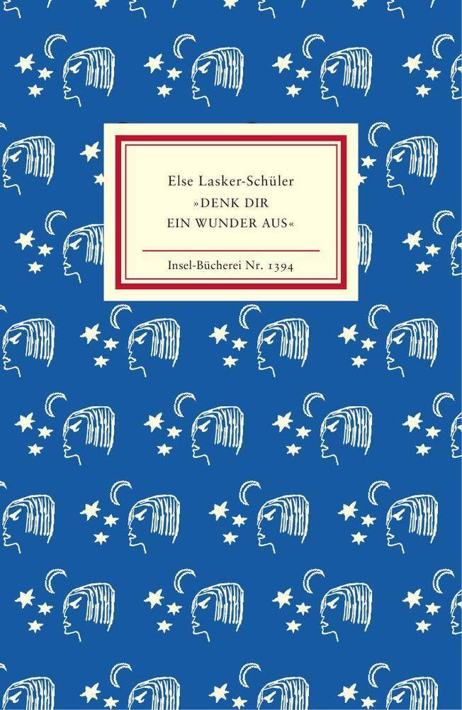 Denk dir ein Wunder aus Insel Bücherei 1394, Insel-Bücherei 1394