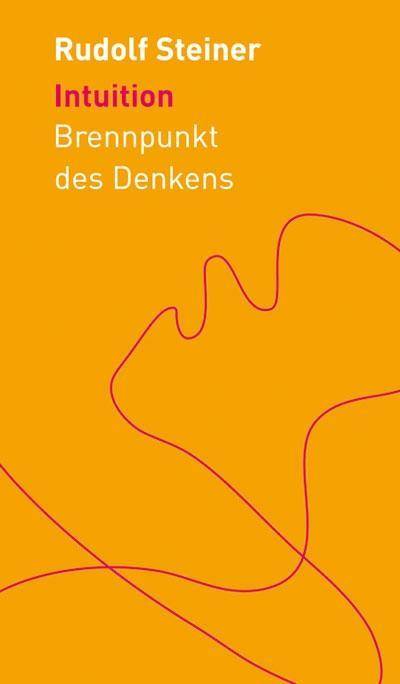 Intuition Brennpunkt des Denkens