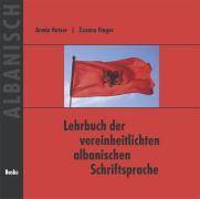 Lehrbuch der vereinheitlichten albanischen Schriftsprache. Begleit-CD, Audio-CD CD