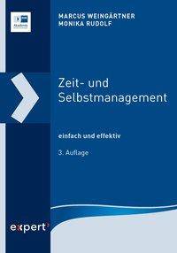 Zeit- und Selbstmanagement einfach und effektiv
