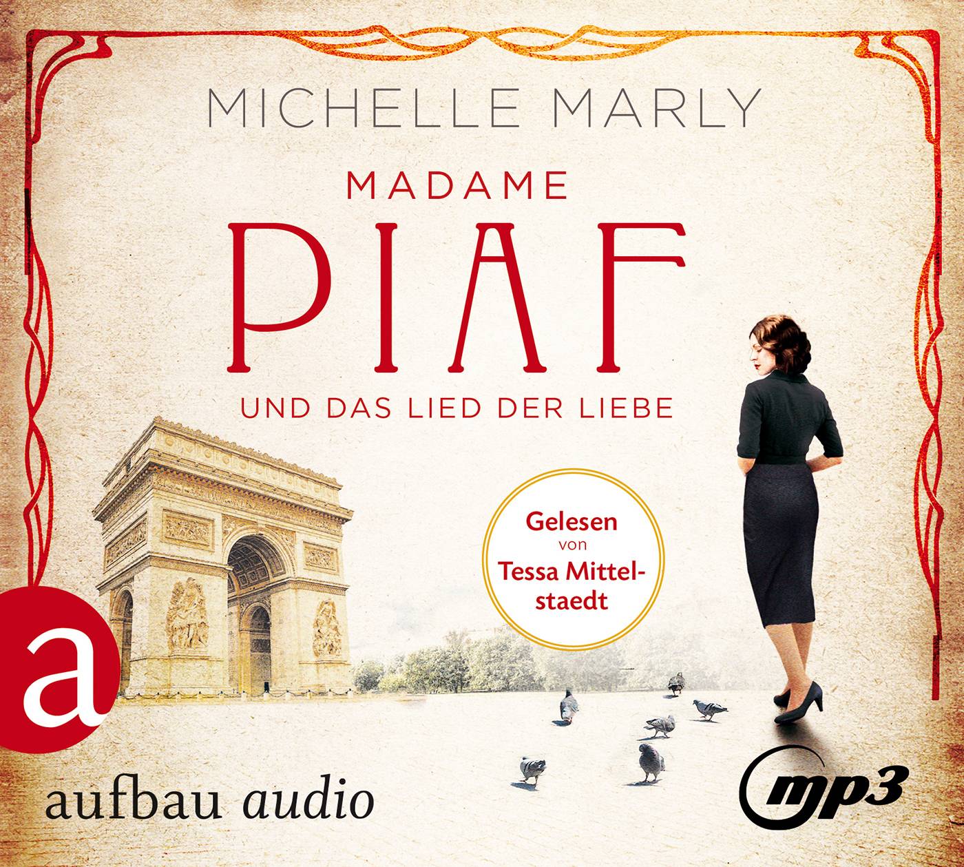 Madame Piaf und das Lied der Liebe Roman