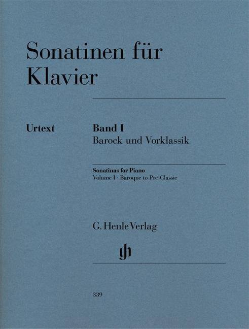 Sonatinen für Klavier - Band I, Barock und Vorklassik Besetzung: Klavier zu zwei Händen