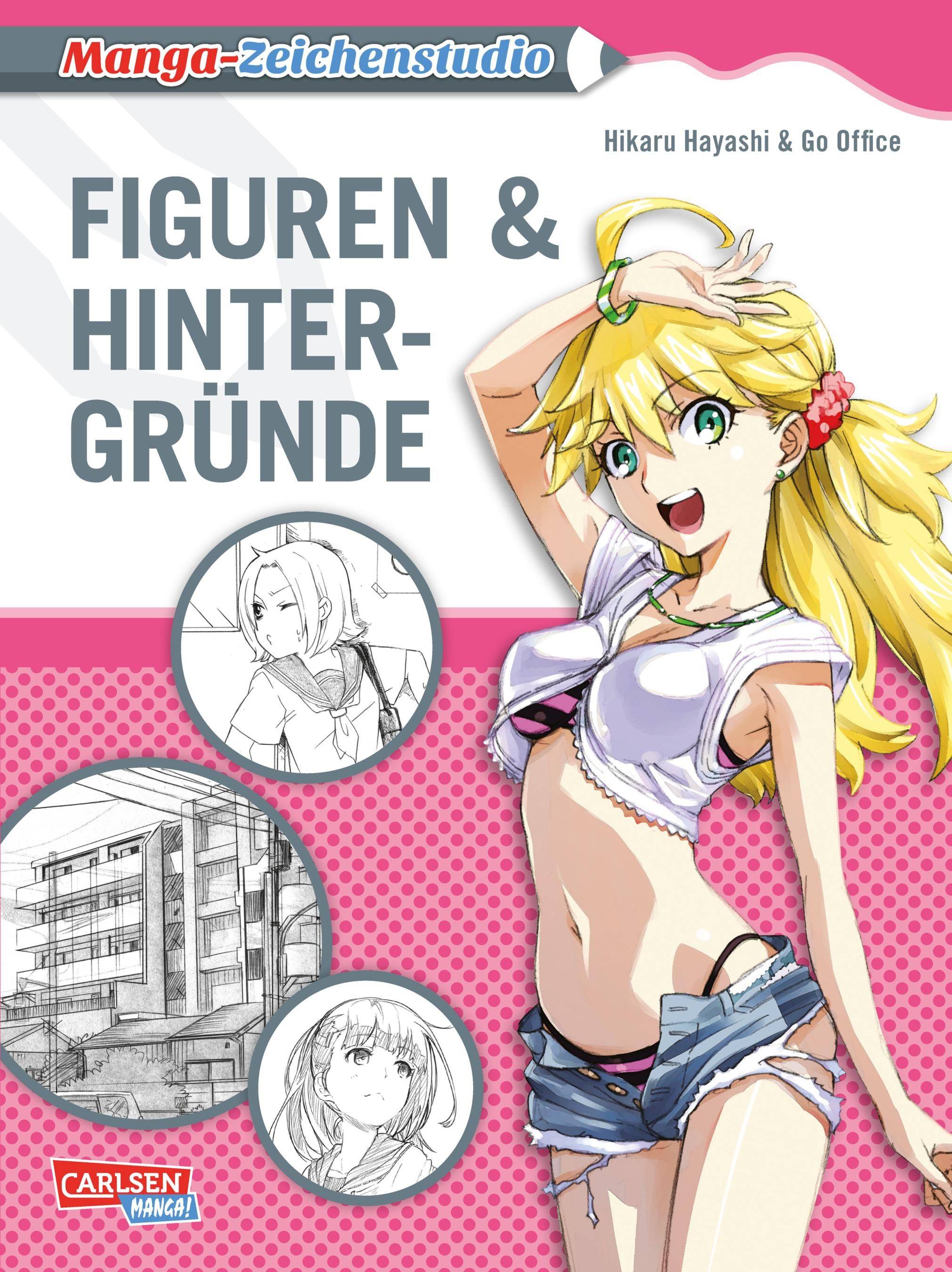 Manga-Zeichenstudio: Figuren & Hintergründe Manga-Zeichenstudio