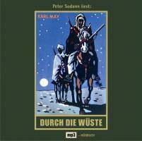 Durch die Wüste, 1 MP3-CD Orientzyklus 1, Sprecher: Peter Sodann, MP3-CD, Karl Mays Gesammelte Werke 1