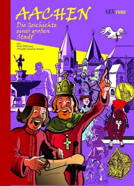Aachen Die Geschichte einer großen Stadt