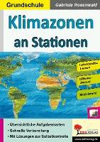 Klimazonen an Stationen / Grundschule Selbstständiges Lernen in der Grundschule