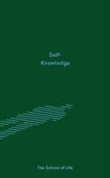 The School of Life: Self-Knowledge Essay