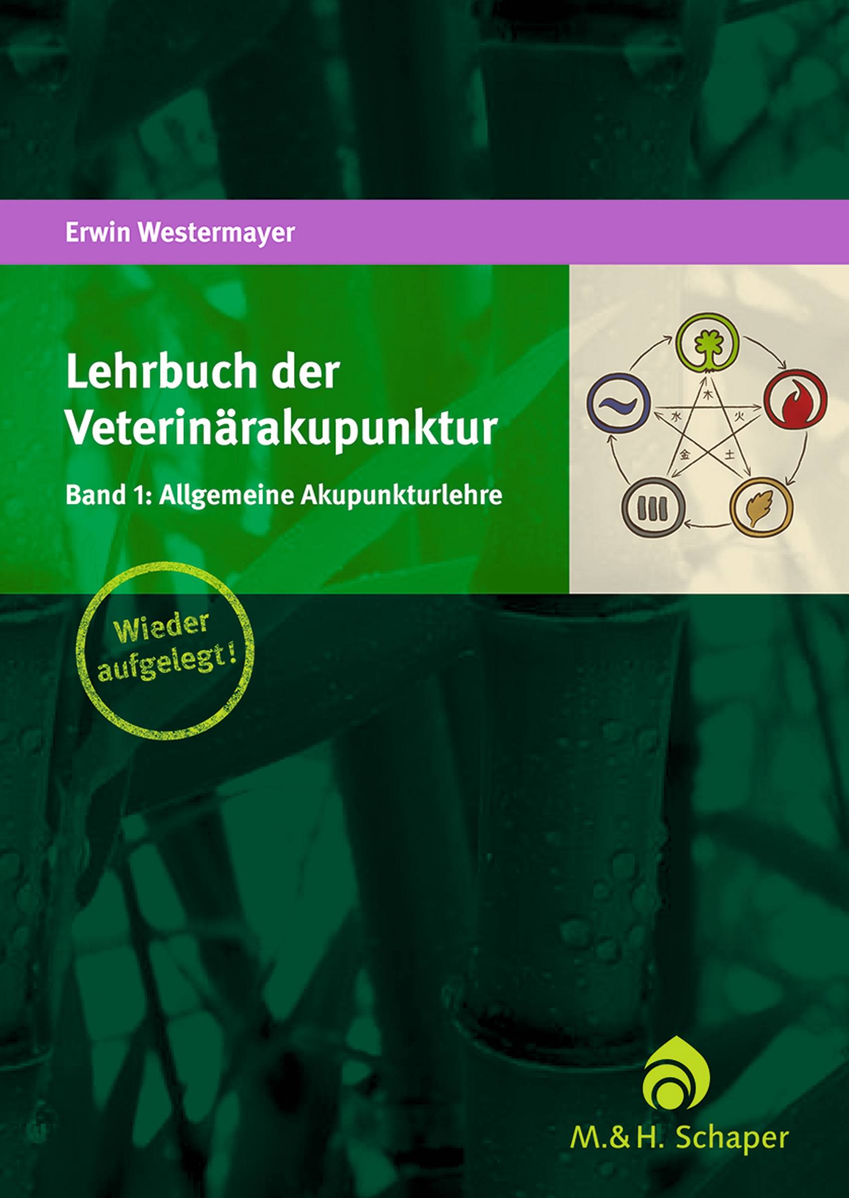 Lehrbuch der Veterinärakupunktur. Bd.1 Allgemeine Akupunkturlehre