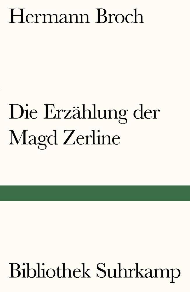 Die Erzählung der Magd Zerline Bibliothek Suhrkamp 204