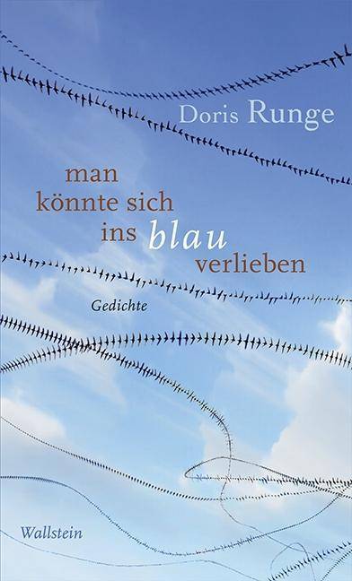 man könnte sich ins blau verlieben Gedichte