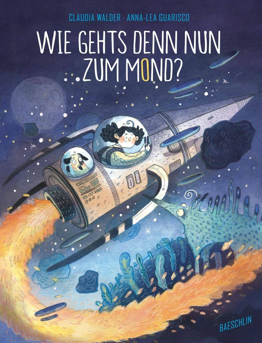 Wie gehts denn nun zum Mond? Bilderbuch