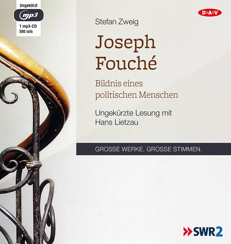 Joseph Fouché, 1 MP3-CD Bildnis eines politischen Menschen. Ungekürzte Lesung