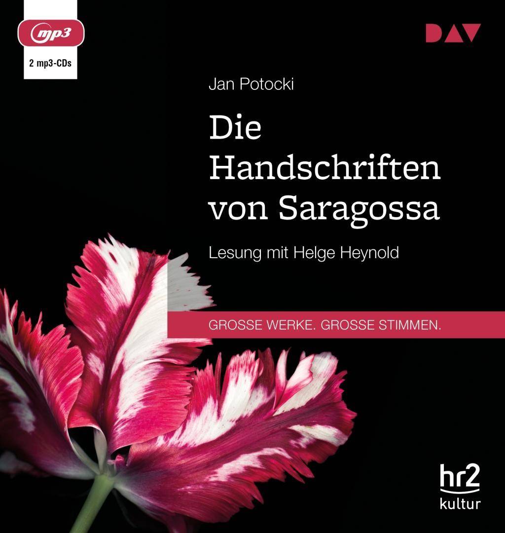 Die Handschriften von Saragossa oder Die Abenteuer in der Sierra Morena, 2 Audio-CD, Lesung mit Helge Heynold (2 mp3-CDs), Lesung