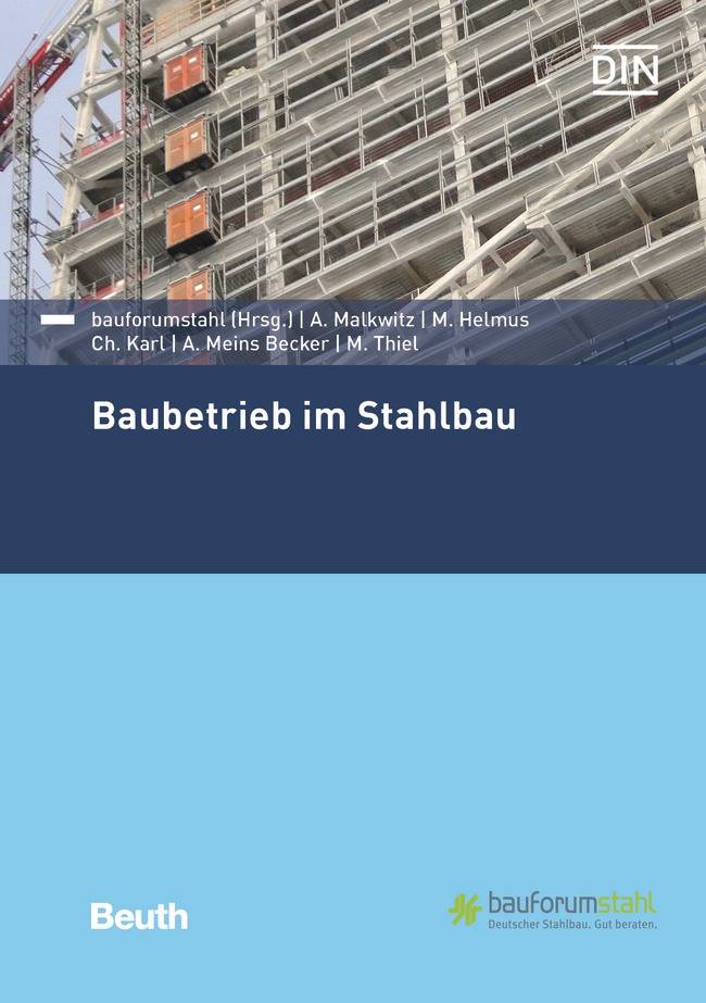 Baubetrieb im Stahlbau Hrsg.: DIN e.V.