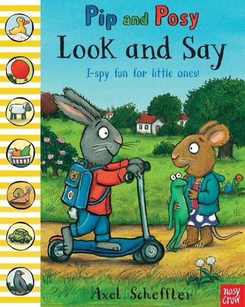 Pip and Posy: Look and Say I-spy fun for littel ones!