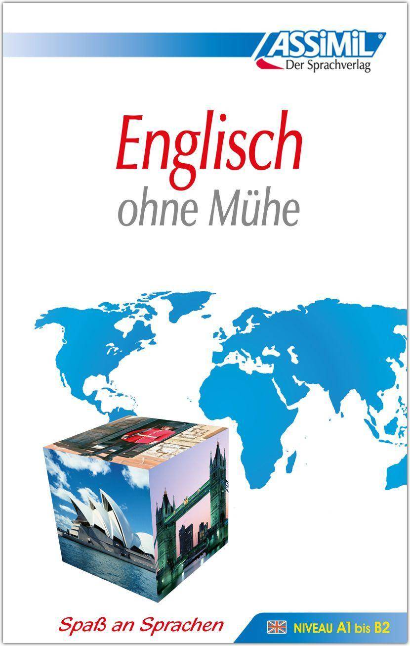 ASSiMiL Englisch ohne Mühe - Lehrbuch - Niveau A1-B2 Selbstlernkurs in deutscher Sprache