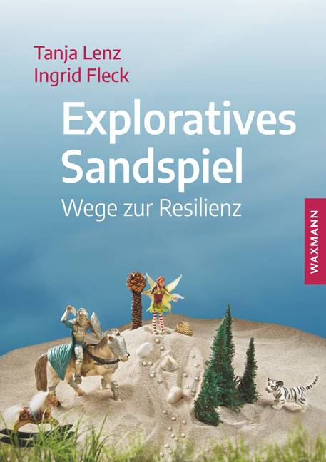 Exploratives Sandspiel Wege zur Resilienz