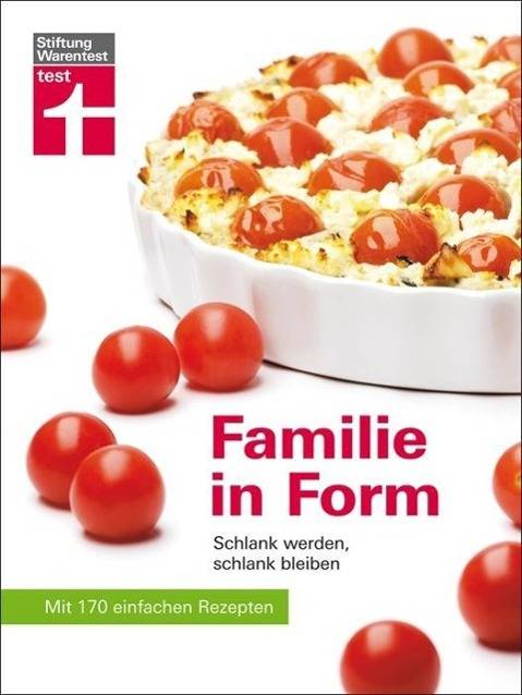 Familie in Form Schlank werden, schlank bleiben
