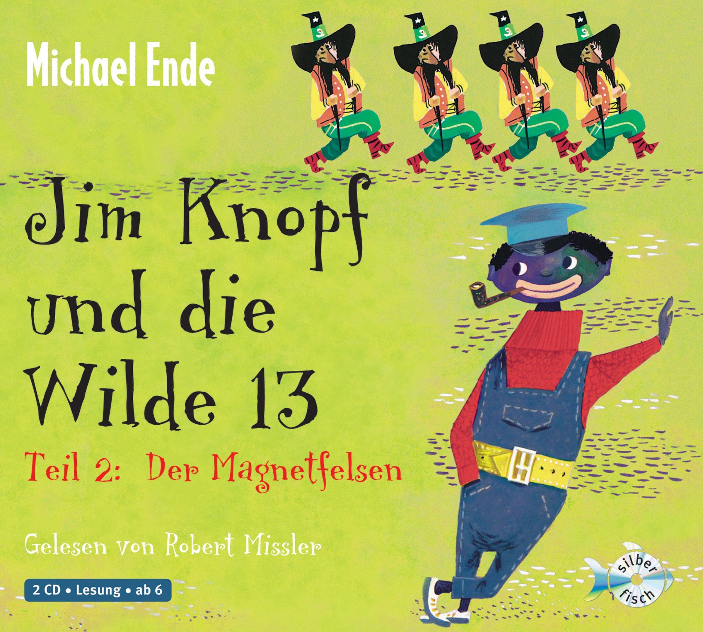 Der Magnetfelsen, 2 Audio-CDs Ungekürzte Lesung