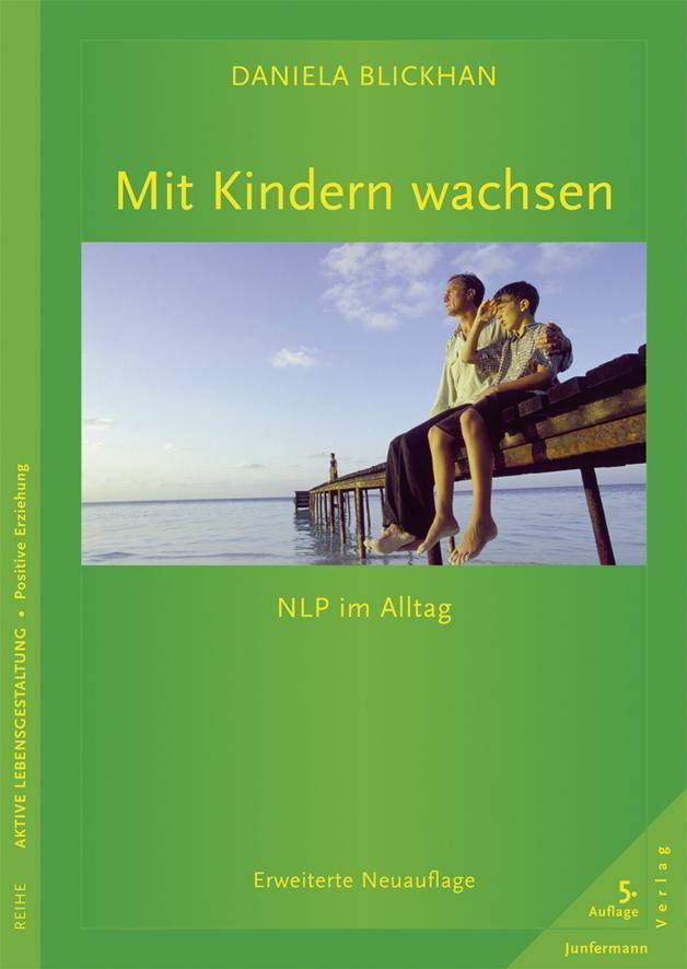 Mit Kindern wachsen NLP im Alltag