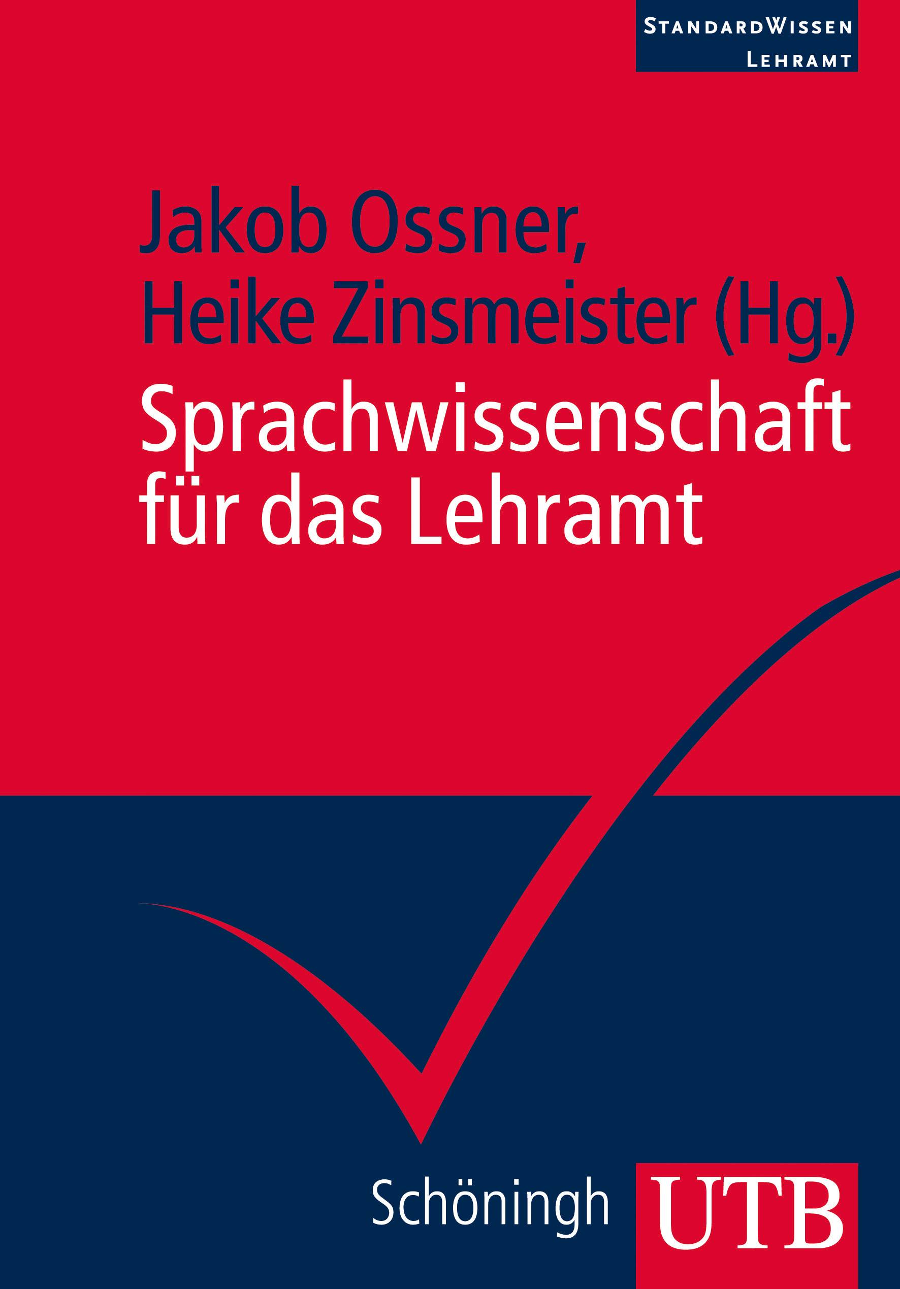 Sprachwissenschaft für das Lehramt StandardWissen Lehramt