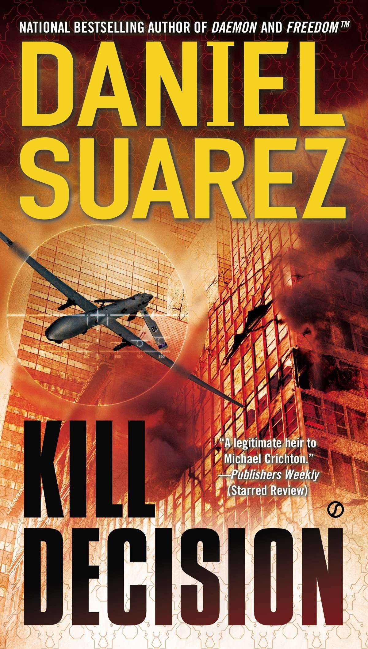 Kill Decision, English edition A Thriller