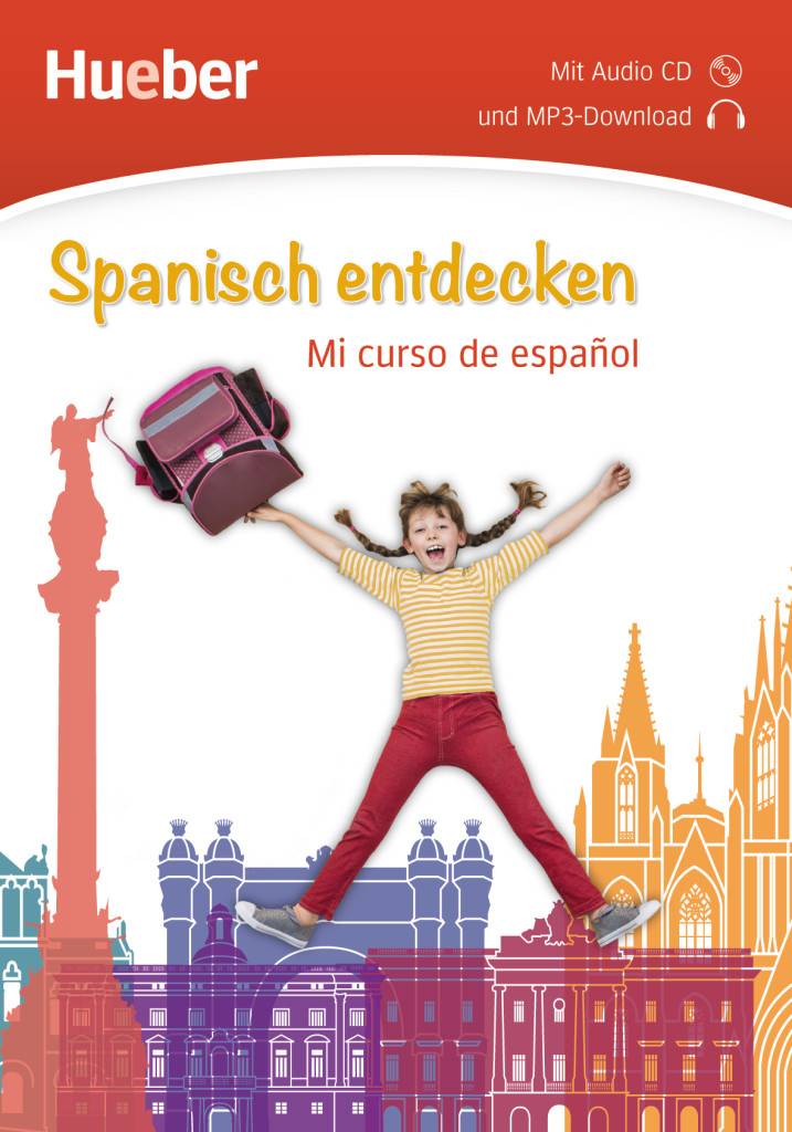 Spanisch entdecken, mit Audio-CD Mi curso de español