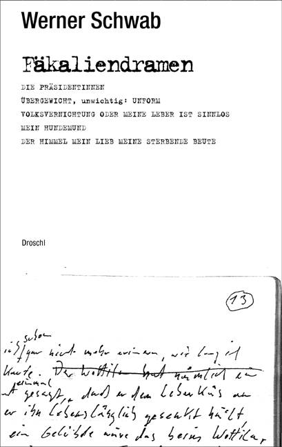 Fäkaliendramen Nachw. v. Helmut Schödel