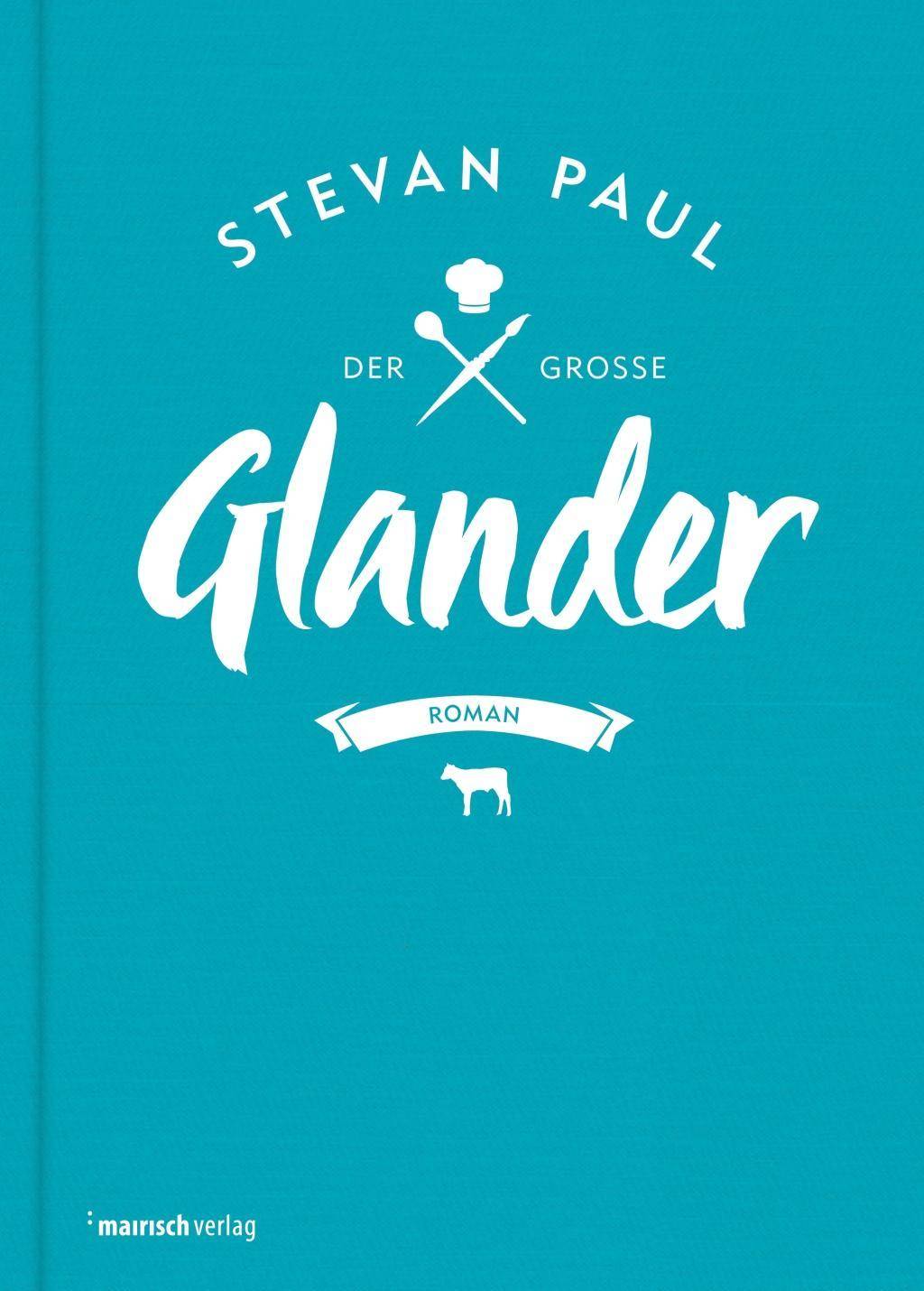 Der große Glander Roman