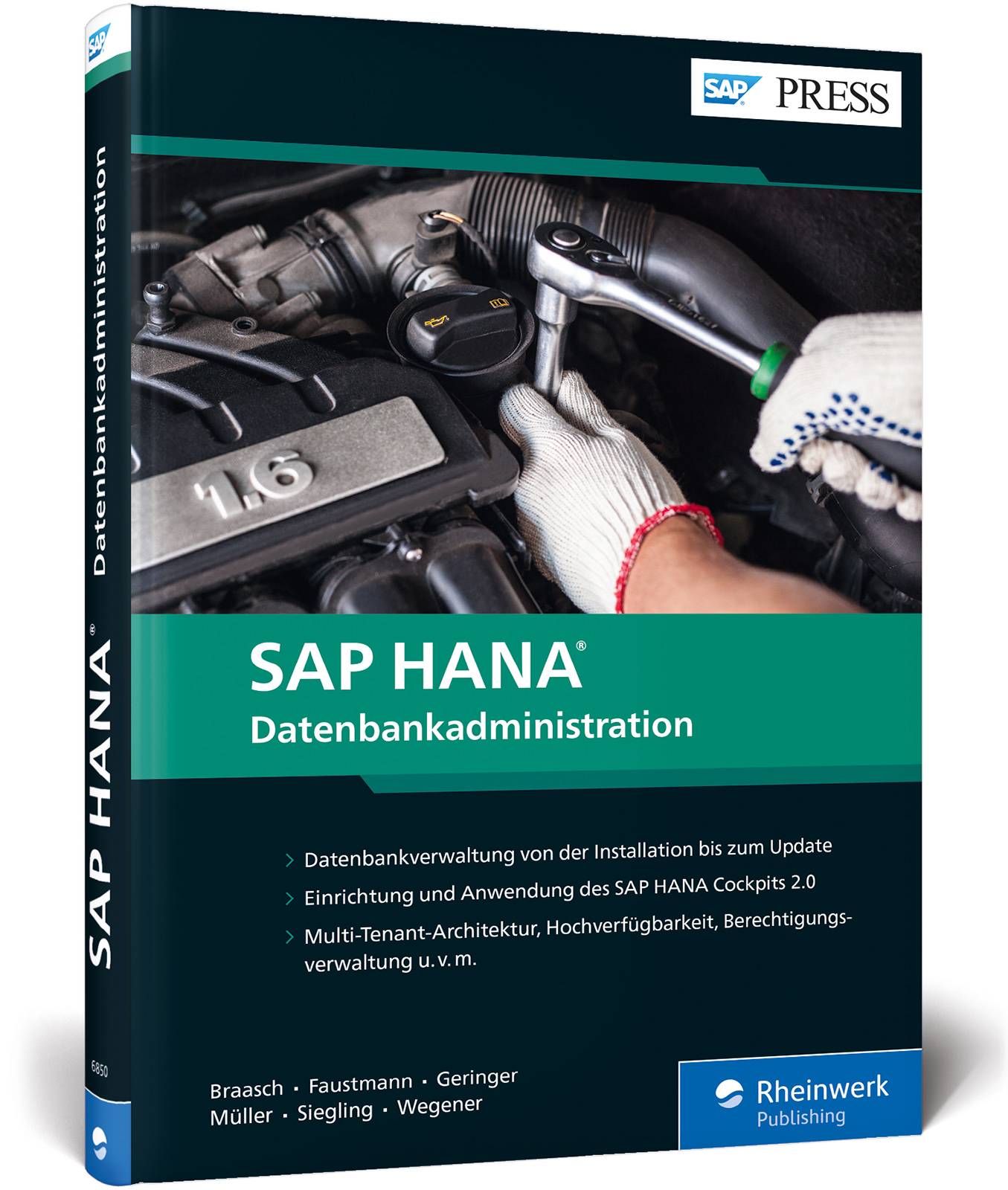 SAP HANA - Datenbankadministration Aktuell zu SAP HANA 2.0