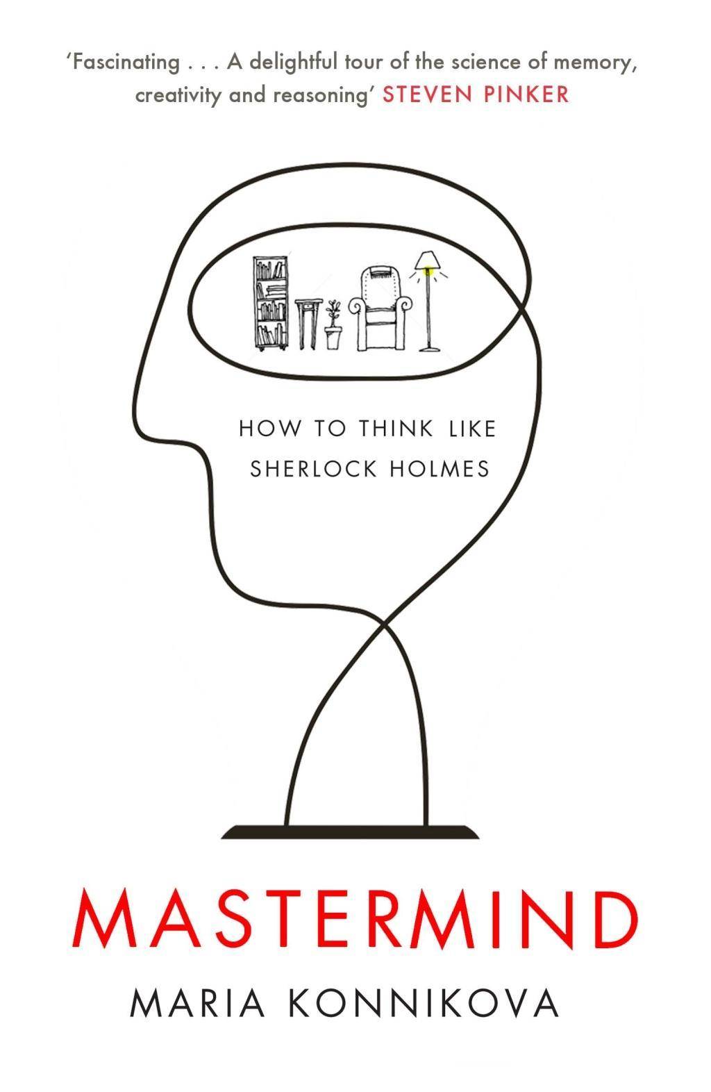 Mastermind How to Think Like Sherlock Holmes