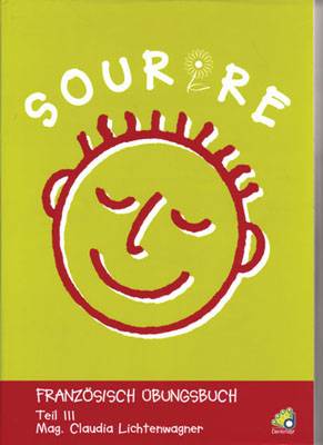 Sourire 3 Französisch Übungsbuch für das dritte Lernjahr